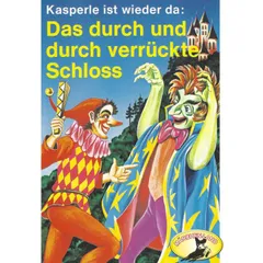 Das durch und durch verrückte Schloss