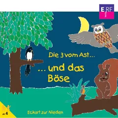 05: Die 3 vom Ast und das Böse