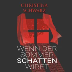Wenn der Sommer Schatten wirft