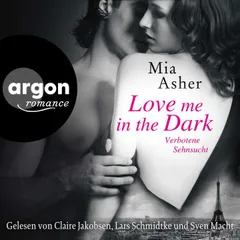 Love Me in the Dark - Verbotene Sehnsucht