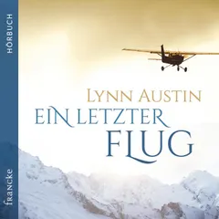 Ein letzter Flug