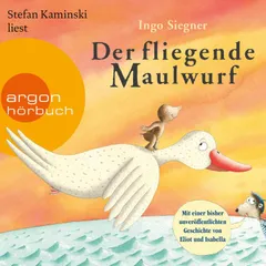 Der fliegende Maulwurf