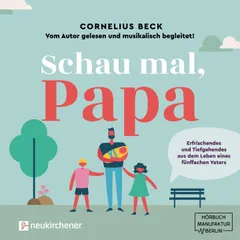 Schau mal, Papa
