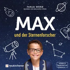 Max und der Sternenforscher