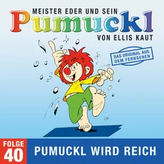 40: Pumuckl wird reich (Das Original aus dem Fernsehen)