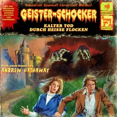 Kalter Tod durch heiße Flocken