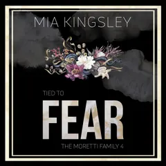 Tied To Fear