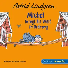 Michel aus Lönneberga 3. Michel bringt die Welt in Ordnung