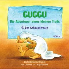 Guggu - Die Abenteuer eines kleinen Trolls