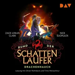 Bund der Schattenläufer – Teil 2: Drachenhauch