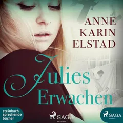 Julies Erwachen