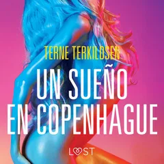 Un sueño en Copenhague - Relato erótico