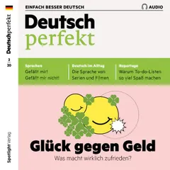 Deutsch lernen Audio - Glück gegen Geld