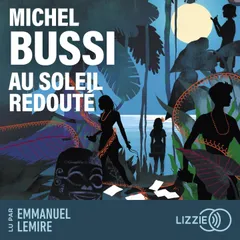 Au soleil redouté