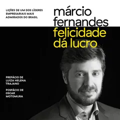 Felicidade dá lucro