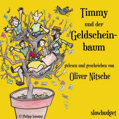 Timmy und der Geldscheinbaum
