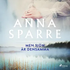 Men sjön är densamma