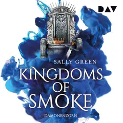 Kingdoms of Smoke – Teil 2: Dämonenzorn