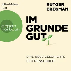 Im Grunde gut