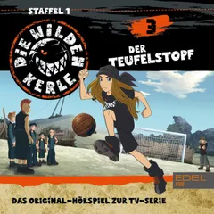 Folge 3 (Das Original-Hörspiel zur TV-Serie)