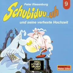 Schubiduu...uh - und seine verhexte Hochzeit