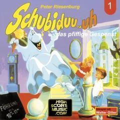 Schubiduu...uh - das pfiffige Gespenst