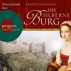 Die silberne Burg