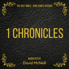 The Holy Bible - 1 Chronicles