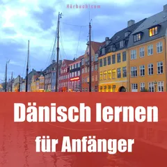 Dänisch lernen für Anfänger