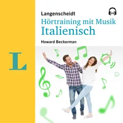 Langenscheidt Hörtraining mit Musik Italienisch