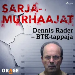 Dennis Rader – BTK-tappaja