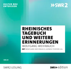 Rheinisches Tagebuch und andere Erinnerungen