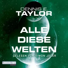 Alle diese Welten