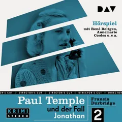 Paul Temple und der Fall Jonathan (Original-Radio-Fassungen)