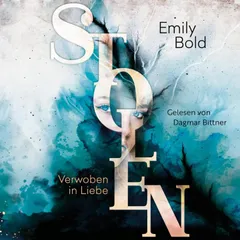 Stolen 1: Verwoben in Liebe