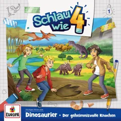 Folge 01: Dinosaurier – Der geheimnisvolle Knochen
