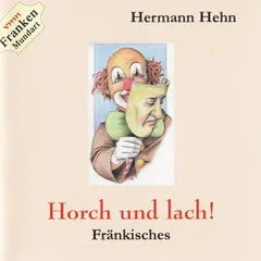 Horch und lach!