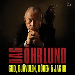 Gud, djävulen, döden och jag