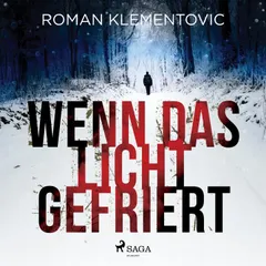 Wenn das Licht gefriert