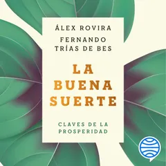 La buena suerte