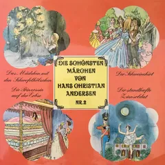 Das Mädchen mit den Schwefelhölzern / Der Schweinehirt / Die Prinzessin auf der Erbse / Der standhafte Zinnsoldat