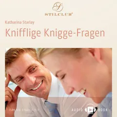 Knifflige Knigge-Fragen