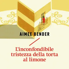 L'inconfondibile tristezza della torta al limone