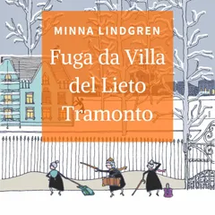 Fuga da Villa del Lieto Tramonto