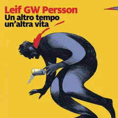 Un altro tempo, un'altra vita