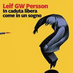 In caduta libera come in un sogno