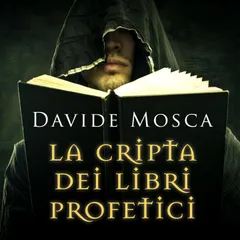 La cripta dei libri profetici