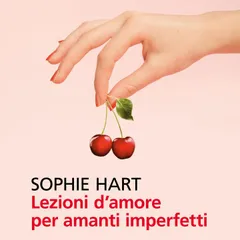 Lezioni d'amore per amanti imperfetti