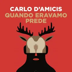 Quando eravamo prede