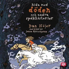 Rida med döden och andra spökhistorier